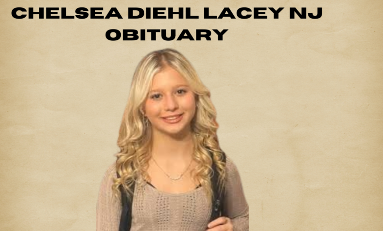 chelsea diehl lacey nj obituary